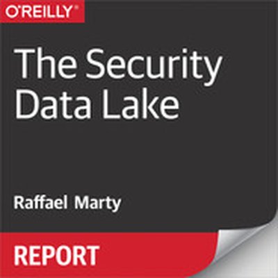 The Security Data Lake