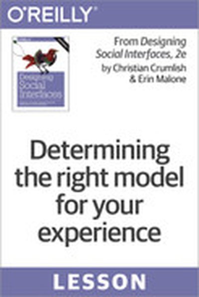 Determining the right model for your experience