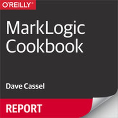 MarkLogic Cookbook