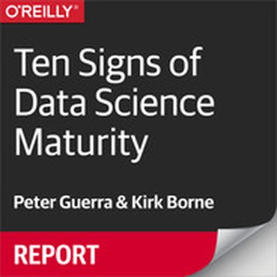 Ten Signs of Data Science Maturity