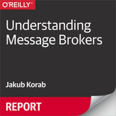 Understanding Message Brokers
