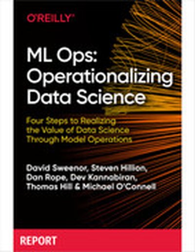 ML Ops: Operationalizing Data Science