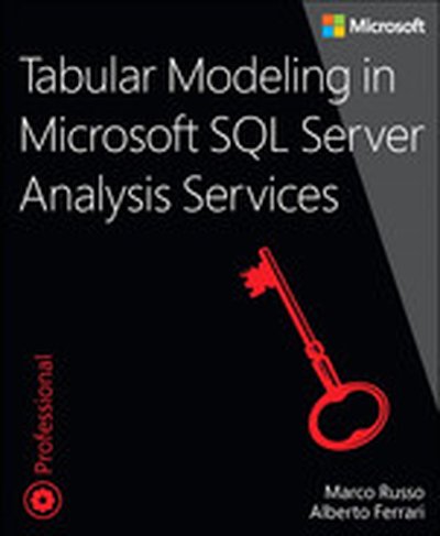 Tabular Modeling in Microsoft SQL Server Analysis Services, Second Edition