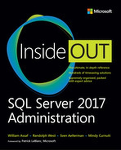 SQL Server 2017 Administration Inside Out, First Edition