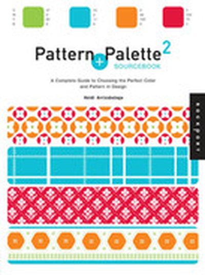 Pattern and Palette Sourcebook 2