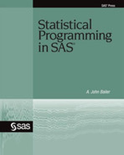 Statistical Programming in SAS