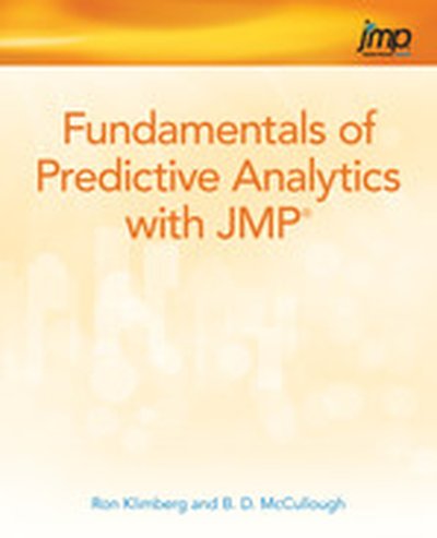 Fundamentals of Predictive Analytics with JMP