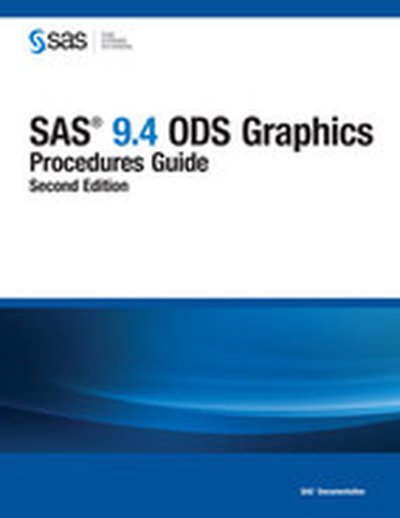 SAS 9.4 ODS Graphics, 2nd Edition