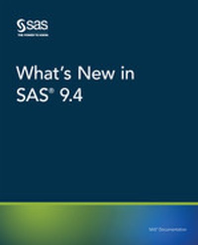 What's New in SAS 9.4