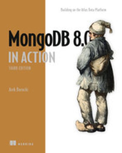 MongoDB 8.0 in Action, Third Edition