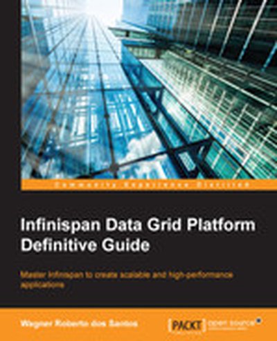 Infinispan data grid platform definitive guide
