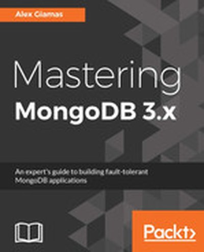 Mastering MongoDB 3.x
