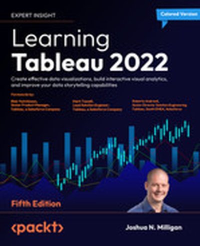 Learning Tableau 2022 - Fifth Edition