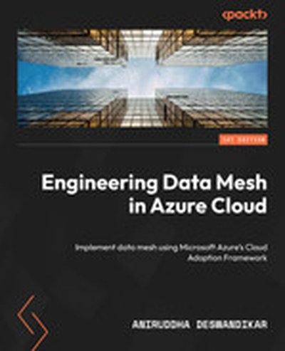 Engineering Data Mesh in Azure Cloud