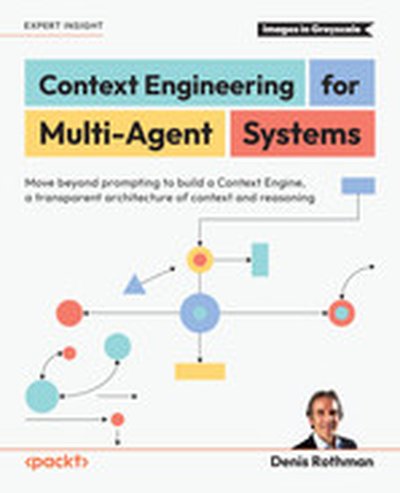 Context Engineering for Multi-Agent Systems
