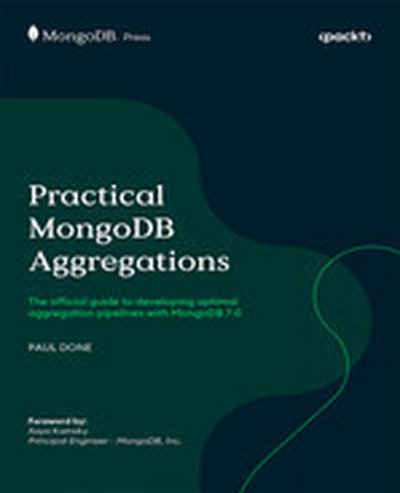 Practical MongoDB Aggregations