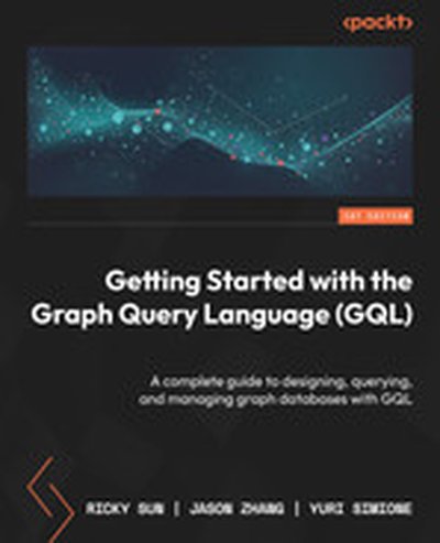 Getting Started with the Graph Query Language (GQL)
