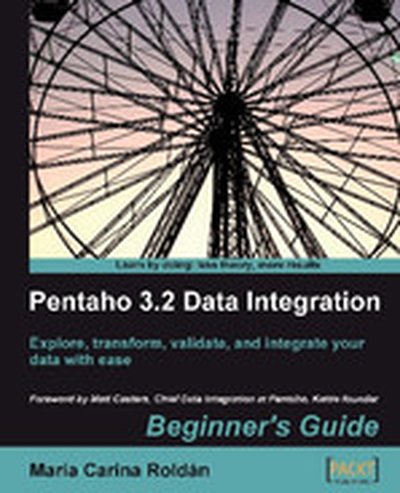 Pentaho 3.2 Data Integration Beginner's Guide