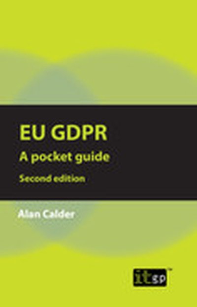 EU GDPR: A Pocket Guide, second edition