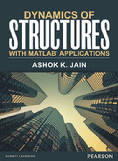 Dynamics of Structures with MATLAB® Applications by Pearsom