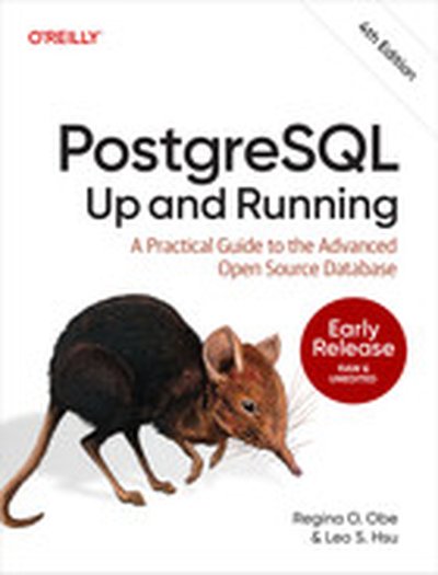 PostgreSQL: Up and Running, 4th Edition
