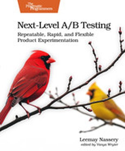 Next-Level A/B Testing